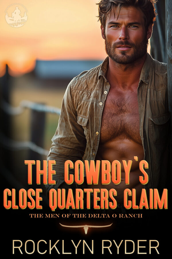 The Cowboy's Close Quarters Claim